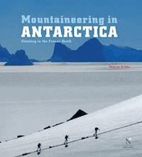 Antarctic Peninsula - Mountaineering in Antarctica - Damien Gildea - ebook