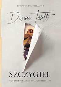 Szczygieł - Tartt Donna - książka