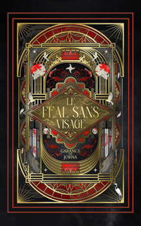 Le Féal sans visage - Garance de Jorna - ebook