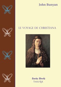 Le Voyage de Christiana - John Bunyan - ebook