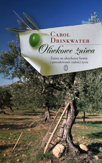 Oliwkowe żniwa - Drinkwater Carol - ebook + książka