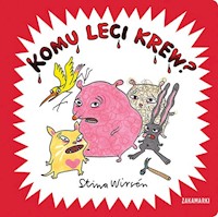 Komu leci krew? - Wirsen Stina - książka