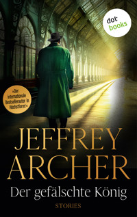 Der gefälschte König - Jeffrey Archer - ebook