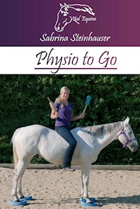 Physio to Go - Sabrina Steinhauser - ebook