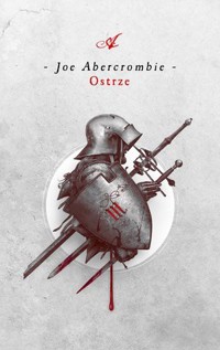 Ostrze. Cykl Pierwsze prawo. Księga 1 - Joe Abercrombie - ebook + książka