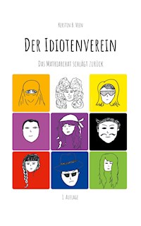 Der Idiotenverein - Kerstin B. Veen - ebook