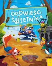 Opowieści ze Świetnika Tom 1 - Marcin Mortka - książka