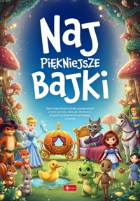 Najpiękniejsze Bajki (Duże litery) - zbiorowa praca - książka