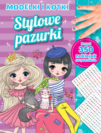 Stylowe pazurki. Modelki i kotki - zbiorowa praca - książka
