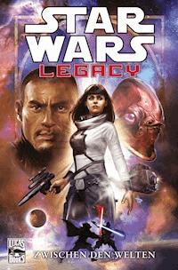 Star Wars Sonderband 78: Legacy II Band 1 - Zwischen den Welten - Corinna Bechko - ebook