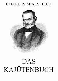Das Kajütenbuch - Charles Sealsfield - ebook