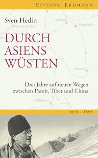 Durch Asiens Wüsten - Hedin Sven - ebook