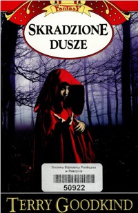 Miecz Prawdy (14). Skradzione dusze - Terry Goodkind - ebook + książka