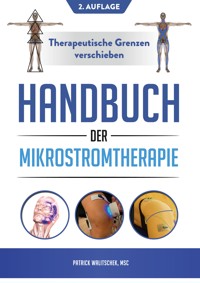 Handbuch der Mikrostromtherapie - Patrick Walitschek - ebook