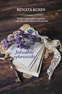 Jedwabne rękawiczki - Renata Kosin - książka