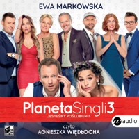 Planeta Singli 3 - Ewa Markowska - ebook + audiobook + książka