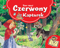 Czerwony Kapturek. Rozkładane książeczki - Tony Wolf - książka