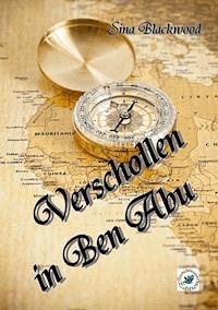 Verschollen in Ben Abu - Sina Blackwood - ebook