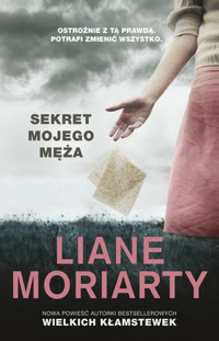 Sekret mojego męża - Liane Moriarty - książka