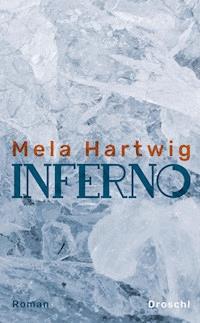 Inferno - Mela Hartwig - ebook