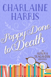Poppy Done to Death - Charlaine Harris - ebook