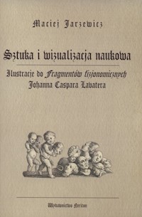 Sztuka i wizualizacja naukowa - Jarzewicz Maciej - książka