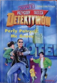 Nowe przygody trzech detektywów. Perły Patrycji Mc Grove - Alfred Hitchcock - ebook
