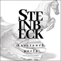 Kasztanek, Perła - John Steinbeck - ebook + audiobook