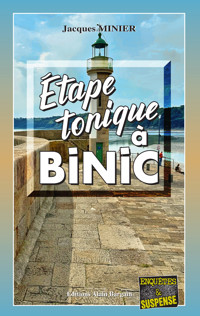 Étape Tonique à Binic - Jacques Minier - ebook