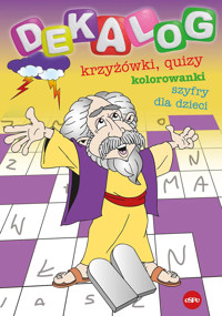 Dekalog. Krzyżówki, quizy, kolorowanki i szyfry dla dzieci - Michał Wilk, Joanna Ciepińska - książka