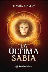 La última sabia - Magda Kinsley - ebook