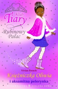 Księżniczka Oliwia i aksamitna pelerynka - Vivian French - ebook