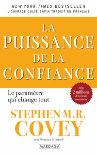 La puissance de la confiance - Covey Stephen - ebook