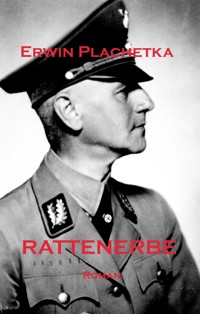 Rattenerbe - Erwin Plachetka - ebook