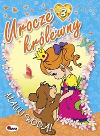 Urocze królewny 3 Maluj wodą -  - książka