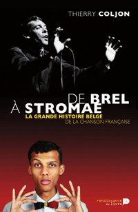 De Brel à Stromae - Thierry Coljon - ebook