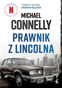 Prawnik z Lincolna - Michael Connelly - książka