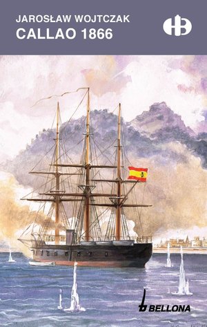 Callao 1866 - Wojtczak Jarosław - ebook + książka