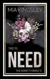 Tied To Need - Mia Kingsley - ebook