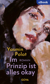 Im Prinzip ist alles okay - Yasmin Polat - ebook