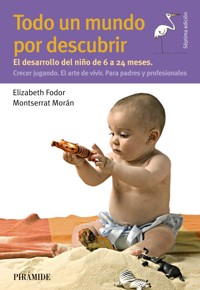 Todo un mundo por descubrir - Elizabeth Fodor - ebook