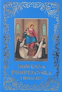 Nowenna Pompejańska i Różaniec -  - książka