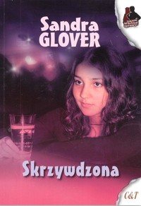 Skrzywdzona. - Sandra Glover - ebook