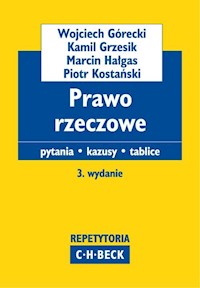 Prawo rzeczowe - Górecki Wojciech, Grzesik Kamil, Hałgas Marcin - książka