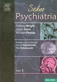 Psychiatria Sedno Tom 1 - Wright Pedraig, Stern Julian, Phelan Michael - książka