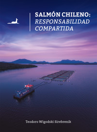 Salmón chileno - Teodoro Wigodski - ebook