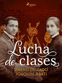 Lucha de clases - Joaquín Abati - ebook