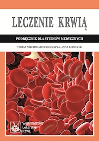 Leczenie krwią - Niechwiadowicz-Czapka Teresa, Klimczyk Anna - książka