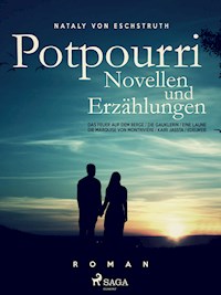 Potpourri - Nataly von Eschstruth - ebook