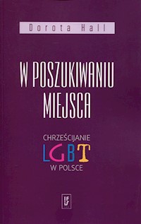 W poszukiwaniu miejsca - Hall Dorota - książka